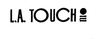 L.A. TOUCH trademark