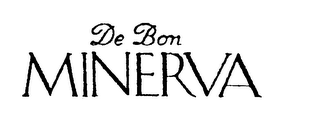DE BON MINERVA trademark
