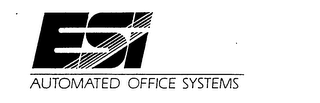 ESI AUTOMATED OFFICE SYSTEMS