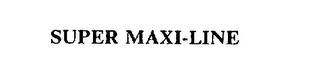 SUPER MAXI-LINE trademark