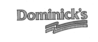 DOMINICK'S