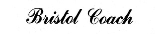 BRISTOL COACH trademark