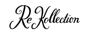 RE KOLLECTION