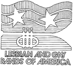 LESBIAN AND GAY BANDS OF AMERICA trademark
