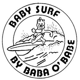 BABY SURF BY BABA O'BABE