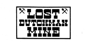 LOST DUTCHMAN MINE