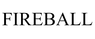 FIREBALL trademark