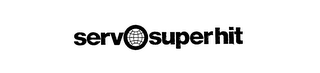 SERVO SUPERHIT trademark