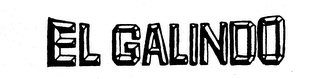 EL GALINDO trademark