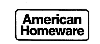 AMERICAN HOMEWARE trademark