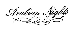 ARABIAN NIGHTS trademark