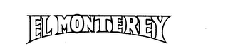 EL MONTEREY trademark