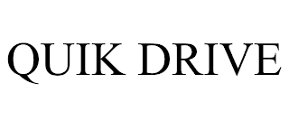 QUIK DRIVE trademark