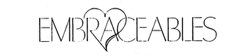 EMBRACEABLES trademark