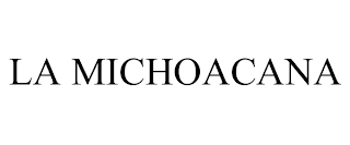 LA MICHOACANA trademark