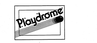 PLAYDROME trademark