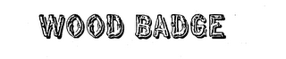 WOOD BADGE trademark