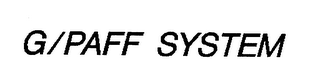 G/PAFF SYSTEM trademark