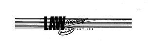 LAW PRINTING COMPANY, INC. SINCE 1929