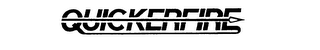 QUICKERFIRE trademark