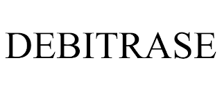 DEBITRASE trademark