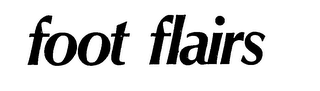 FOOT FLAIRS trademark