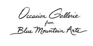OCCASION GALLERIE FROM BLUE MOUNTAIN ARTS