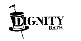 DIGNITY BATH