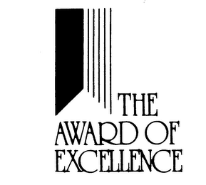 THE AWARD OF EXCELLENCE