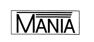MANIA trademark