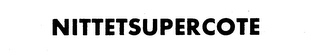 NITTETSUPERCOTE trademark