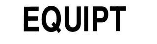 EQUIPT trademark