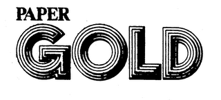 PAPER GOLD trademark