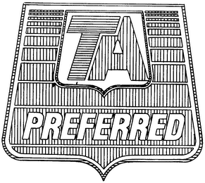 TA PREFERRED