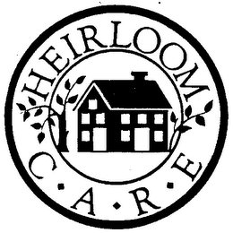 HEIRLOOM CARE