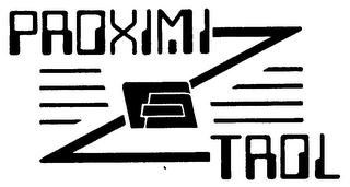 PROXIMI-TROL trademark