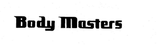 BODY MASTERS trademark