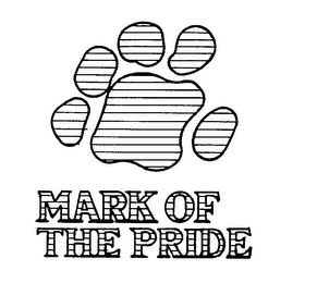 MARK OF THE PRIDE