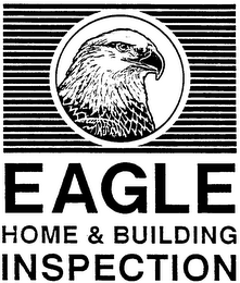 EAGLE HOME & BUILDING INSPECTION