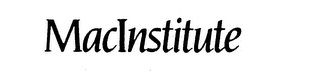 MACINSTITUTE trademark