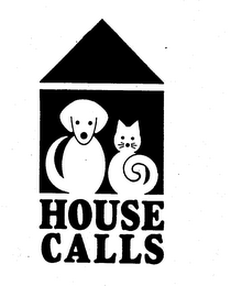 HOUSE CALLS