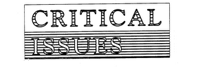 CRITICAL ISSUES trademark
