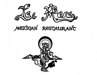 LA ROSA MEXICAN RESTAURANT