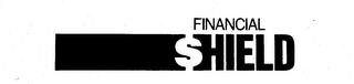 FINANCIAL $HIELD trademark