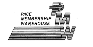 PMW PACE MEMBERSHIP WAREHOUSE