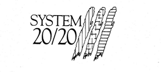 SYSTEM 20/20 trademark