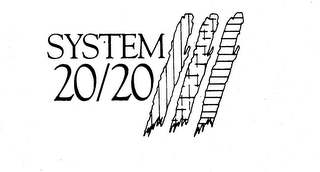 SYSTEM 20/20