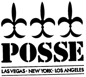 POSSE LAS VEGAS NEW YORK LOS ANGELES