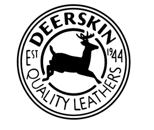 DEERSKIN EST 1944 QUALITY LEATHER trademark