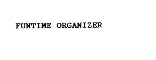 FUNTIME ORGANIZER trademark
